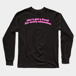 She Has Got a Book for Every Situation Long Sleeve T-Shirt